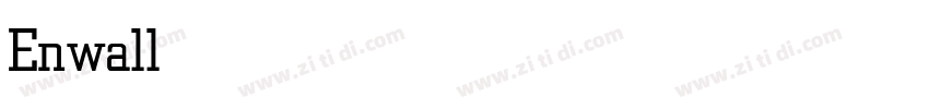 Enwallowify light字体转换 Enwallowify light字体转换